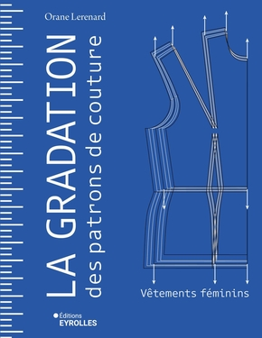 Gradation des patrons de couture Orane Lerenard