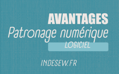 Les avantages du patronage numérique : la révolution du modélisme et de la couture DIY