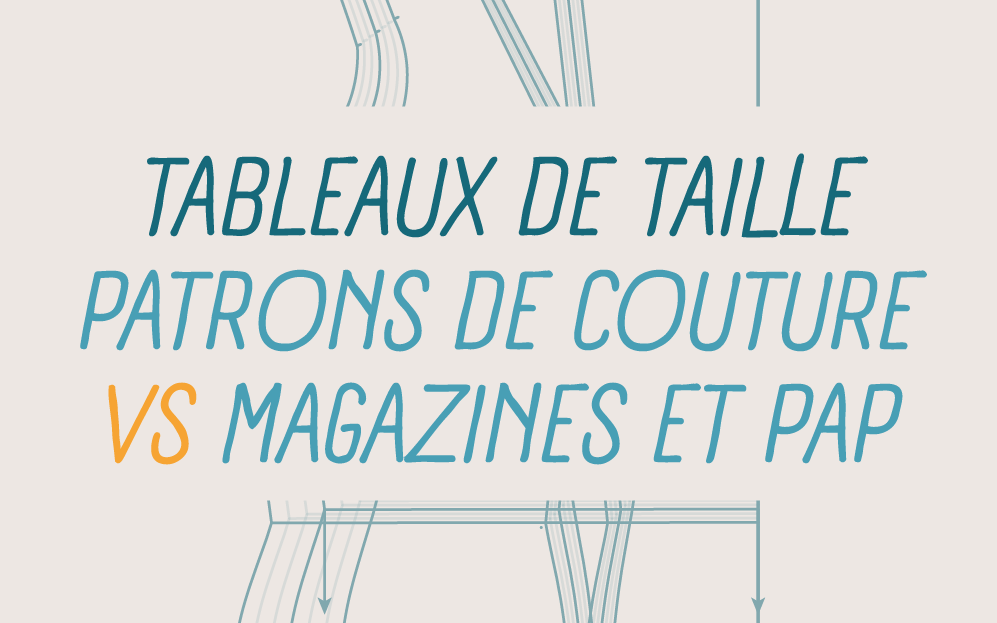 Tableaux de tailles patrons de couture Magazines et PAP
